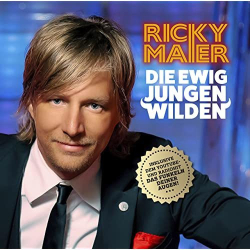 : Ricky Maier - Die ewig jungen Wilden (2022) Flac