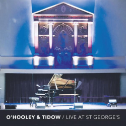 : O'Hooley & Tidow - Live At St. George's (2020)