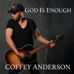 : Coffey Anderson - God Is Enough (2015)