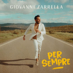 : Giovanni Zarrella - PER SEMPRE (2022) Flac / Hi-Res