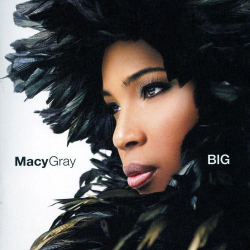 : Macy Gray - Big (2007)