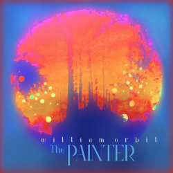 : William Orbit - The Painter (2022)