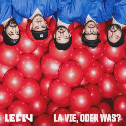 : Le Fly - La Vie, Oder Was? (2022)