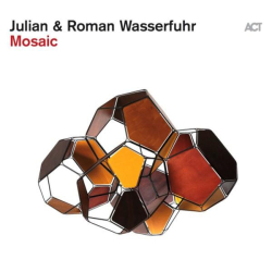 : Julian & Roman Wasserfuhr - Mosaic (2022)