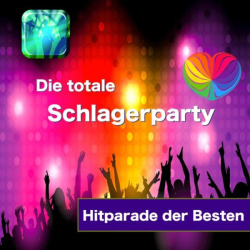: Die totale Schlagerparty - Hitparade der Besten (2022)