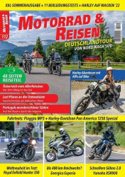 : Motorrad und Reisen Magazin Nr 112 September - Oktober 2022