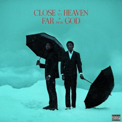 : 88Glam - Close To Heaven Far From God (2022)