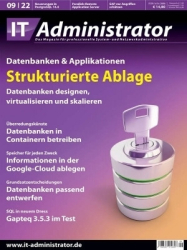 :  IT-Administrator Magazin September No 09 2022