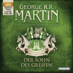 : George R. R. Martin - Das Lied von Eis und Feuer 9 - Der Sohn des Greifen