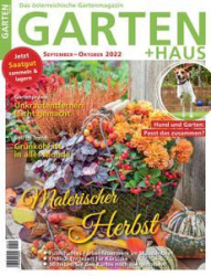 :  Garten + Haus Magazin September-Oktober No 10 2022