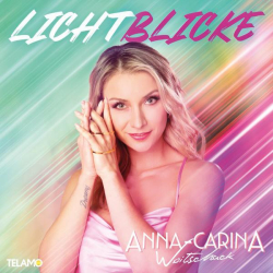 : Anna-Carina Woitschack - Lichtblicke (2022)
