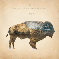: Heartless Bastards - Arrow (10th Anniversary Deluxe Edition) (2022)