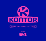 : Kontor Top Of The Clubs Vol. 94 (2022) 