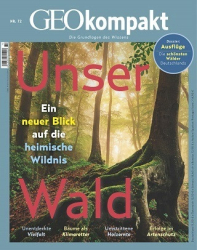 :  Geo Kompakt Magazin (Unser Wald) No 72 2022