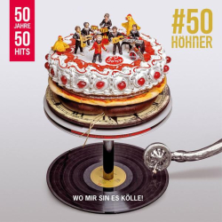 : Höhner - 50 Jahre 50 Hits (2022)