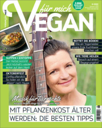 :  Vegan für mich Magazin No 06 2022