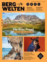 :  Bergwelten Das Magazin für Alpine Lebensreude No 10,11 2022