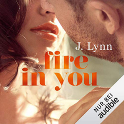 : J. Lynn  - Fire in you