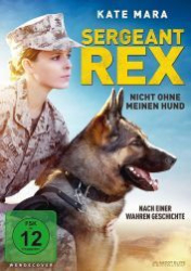 : Sergeant Rex - Nicht ohne meinen Hund 2017 German 800p AC3 microHD x264 - RAIST
