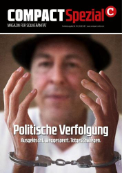 : Compact Magazin Spezial No 35 Politische Verfolgung 2022
