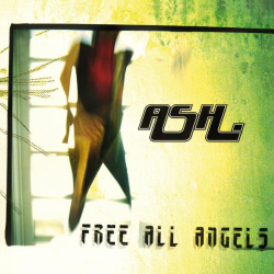 : Ash - Free All Angels (2022 Remaster) (2022)