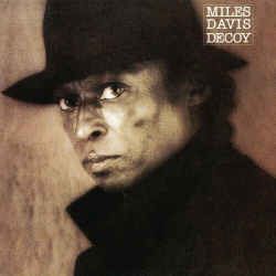 : Miles Davis - Decoy (2022 Remaster) (1984/2022)