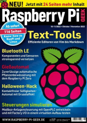 : Raspberry Pi Geek Magazin No 10-11 Oktober-November 2022
