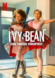 : Ivy and Bean Zum Tanzen verurteilt 2021 German Ac3 Webrip x264-ZeroTwo