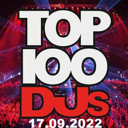 : Top 100 DJs Chart 17.09.2022