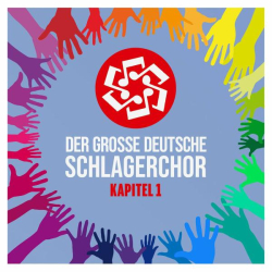 : Der Grosse Deutsche Schlagerchor - Kapitel I (2022)