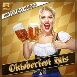 : Oktoberfest Hits - 100 Festzelt Hammer (2022)