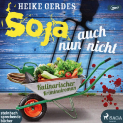 : Heike Gerdes - Soja nun auch nicht