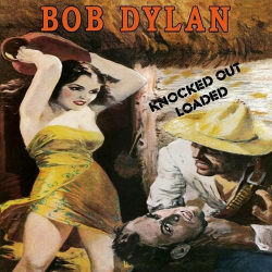 : Bob Dylan - Knocked Out Loaded (1986)
