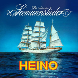: Heino - Die schönsten Seemannslieder (2022)