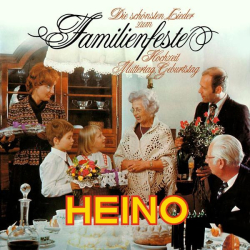 : Heino - Die schönsten Lieder zum Familienfeste (2022)