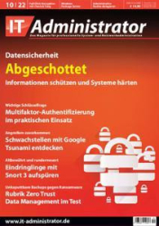 :  IT-Administrator Magazin Oktober No 10 2022