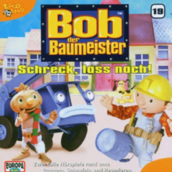 : Bob der Baumeister - Schreck lass nach!