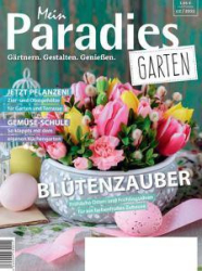 :  Mein Paradies Garten Magazin (Gärtnern,Gestalten,Genießen) No 02 2022