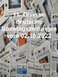 : 11- Diverse deutsche Sonntagszeitungen vom 02  Oktober 2022
