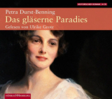 : Petra Durst-Benning - Das gläserne Paradies