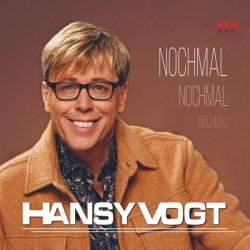 : Hansy Vogt - Nochmal Nochmal Nochmal (2022)