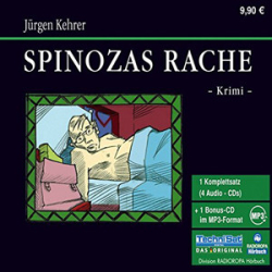 : Jürgen Kehrer - Spinozas Rache