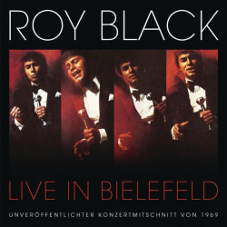 : Roy Black - Live in Bielefeld 1969 (2016)