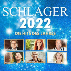 : Schlager 2022 - Die Hits des Jahres (2022)