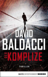 : David Baldacci - Der Komplize