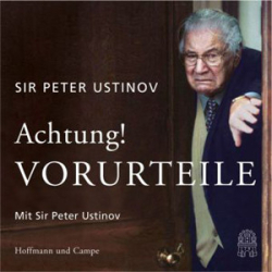 : Sir Peter Ustinov - Achtung! Vorurteile