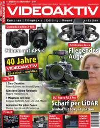 : Videoaktiv Digital Fachzeitschrift für Videofilmer No 06 2022
