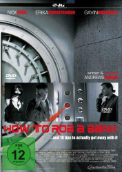 : How to Rob a Bank 2007 German 720p WebHd h264 iNternal-DunghiLl