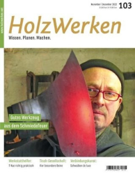 :  HolzWerken Magazin November-Dezember No 103 2022