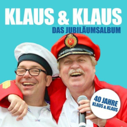 : Klaus & Klaus - Das Jubiläumsalbum (40 Jahre) (2022)